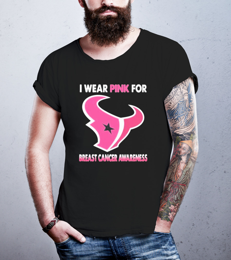 I Wear Pink For Breast Cancer Awareness Houston Texans T-Shirt