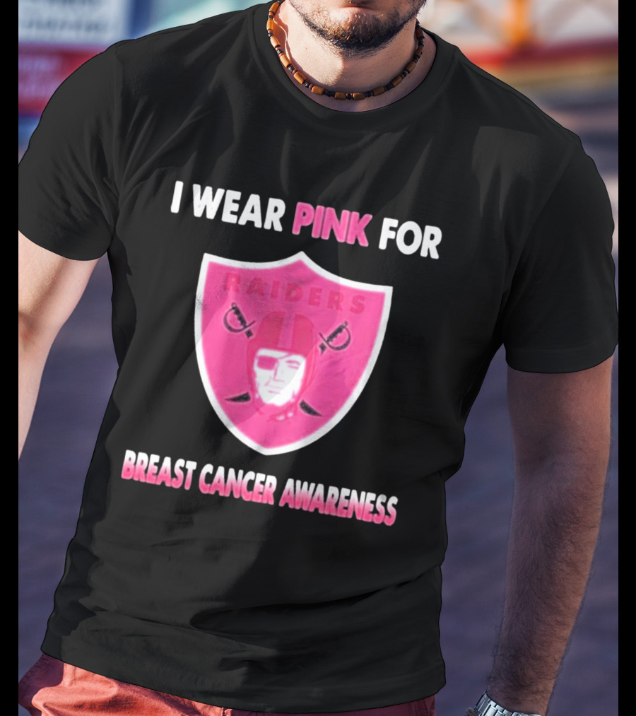 Las Vegas Raiders I Wear Pink For Breast Cancer Awareness T-Shirt