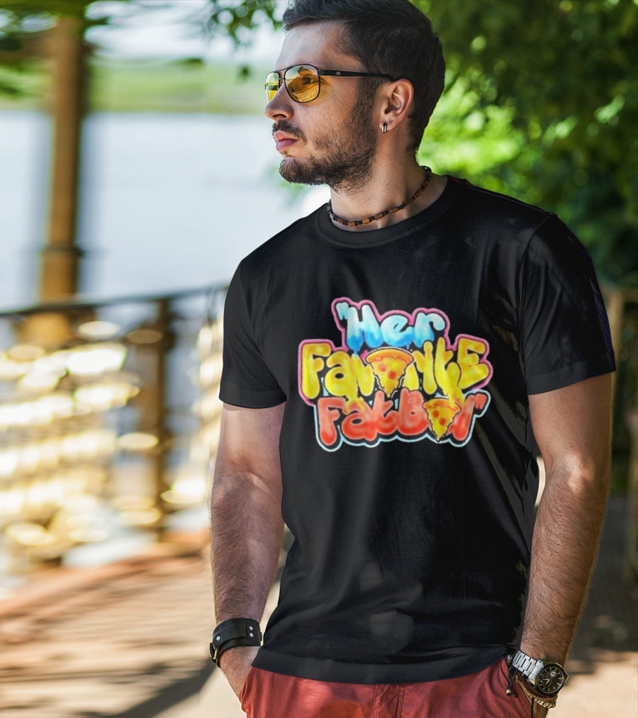 Her Favorite Fatboy Pizza T-Shirt