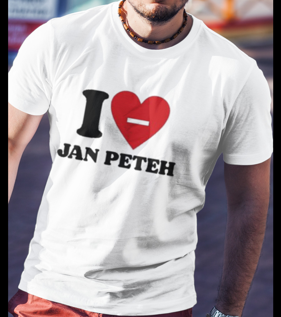 I Heart Jan Peteh T-Shirt