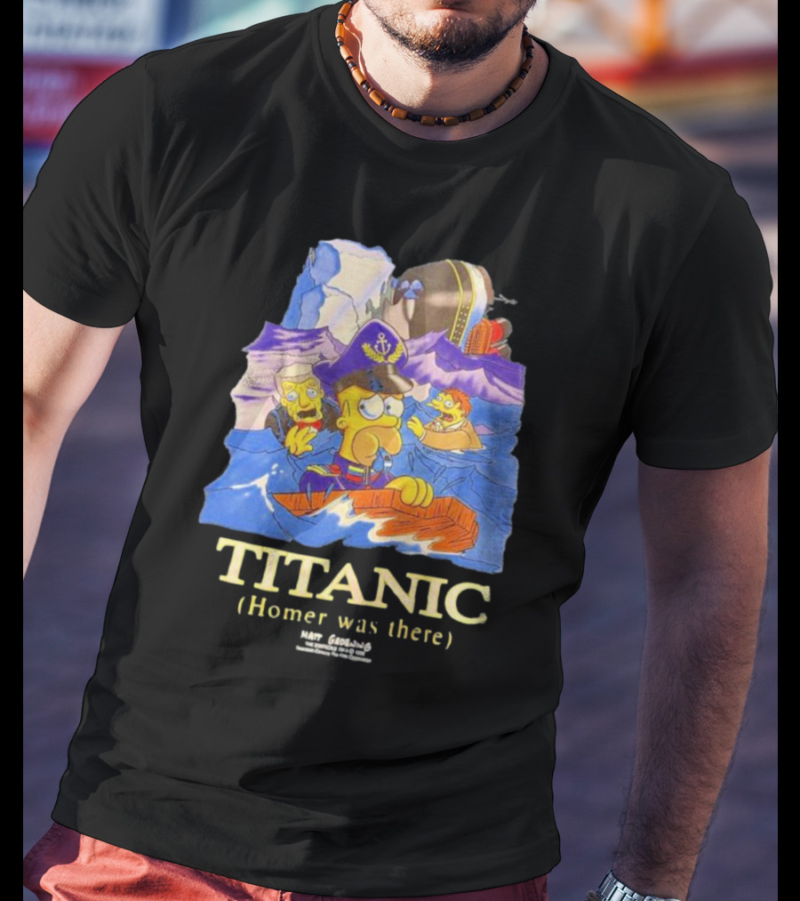 The Simpsons Titanic Homer Was There Matt Groening Ocean Scene T-Shirt