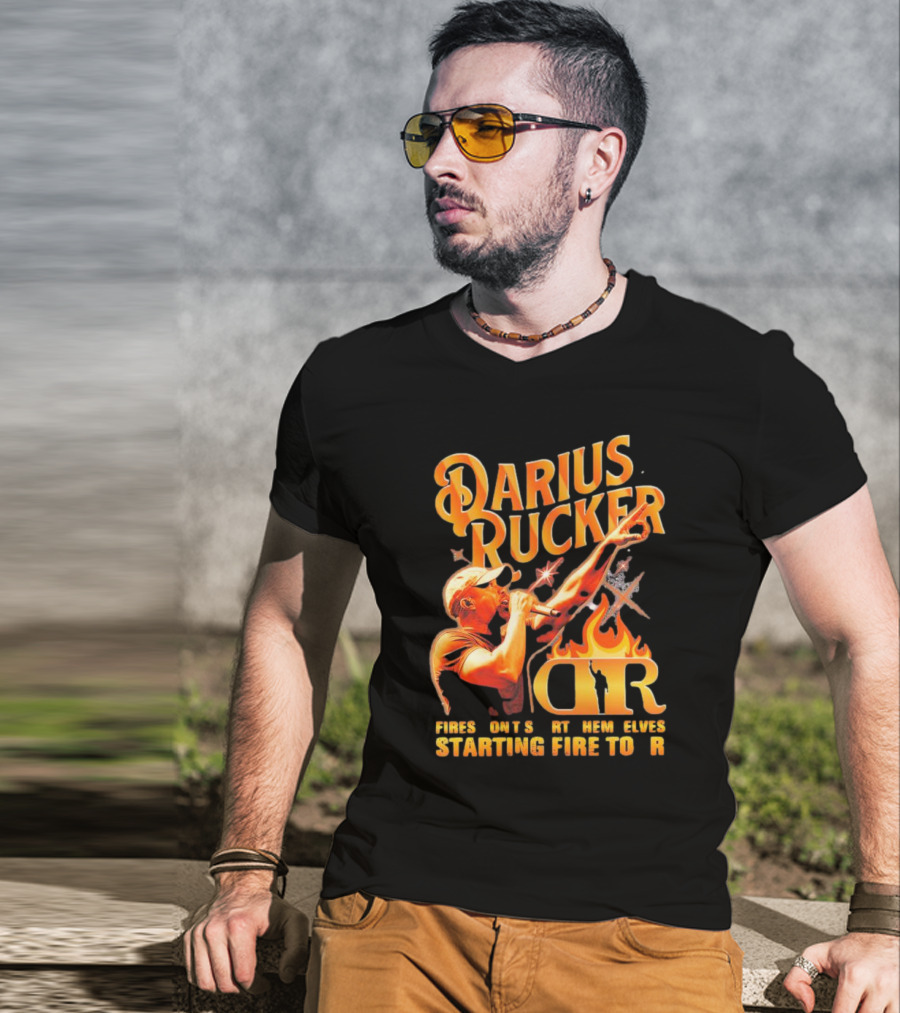 Darius Rucker Fires Don't Start Themselves Starting Fire Tour T-Shirt