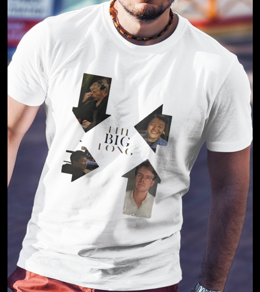 THE BIG LONG 4 PEOPLE T-Shirt