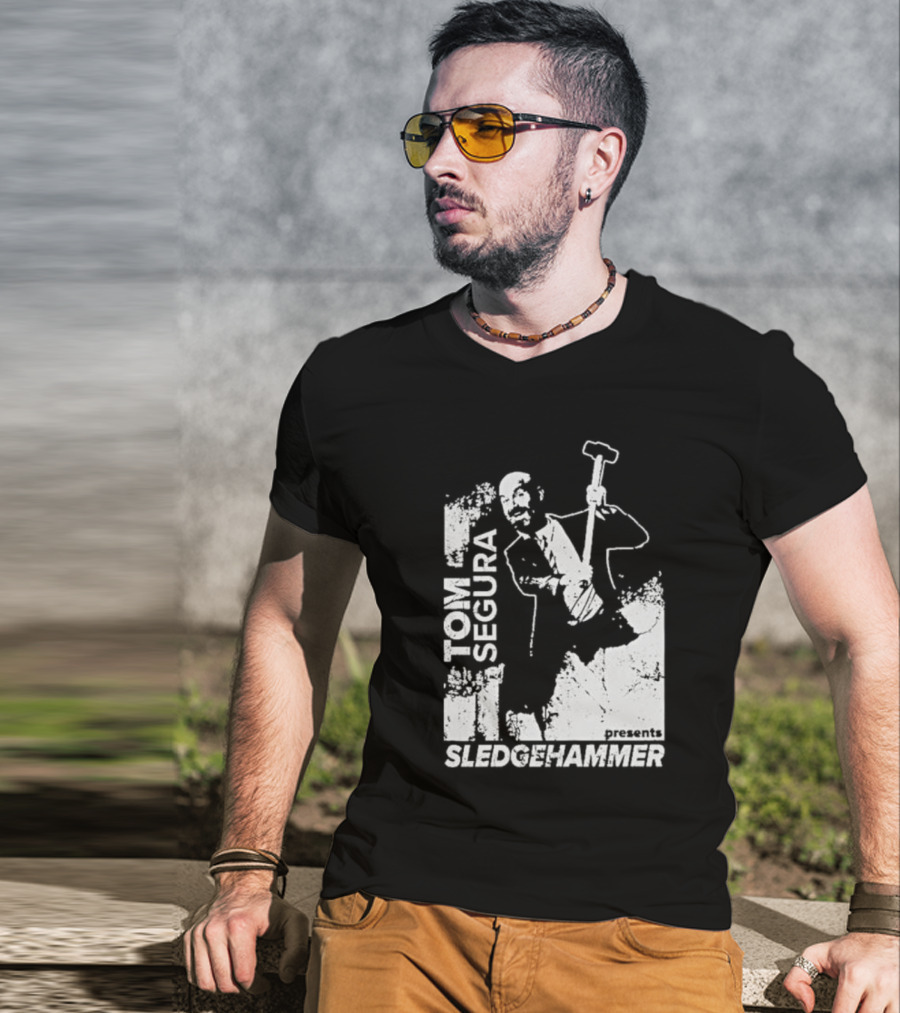 Tom Segura Presents Sledgehammer T-Shirt