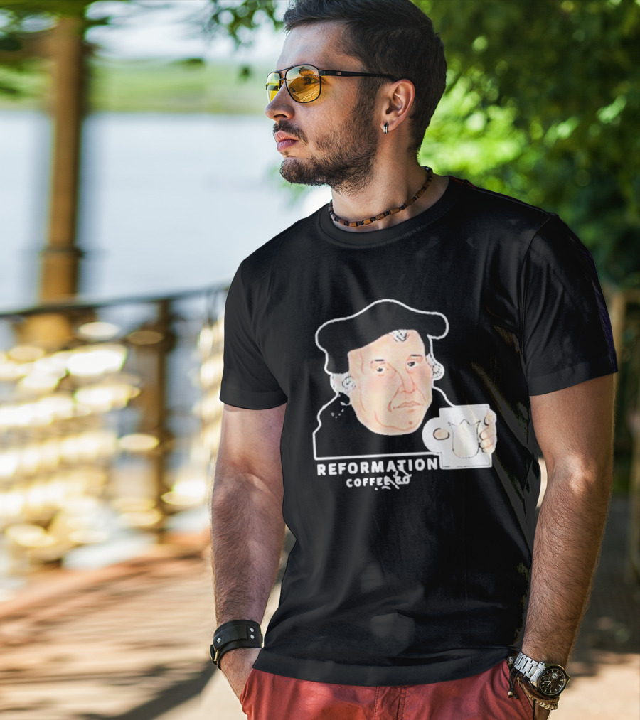 Martin Luther Reformation Coffee Co Mug T-Shirt