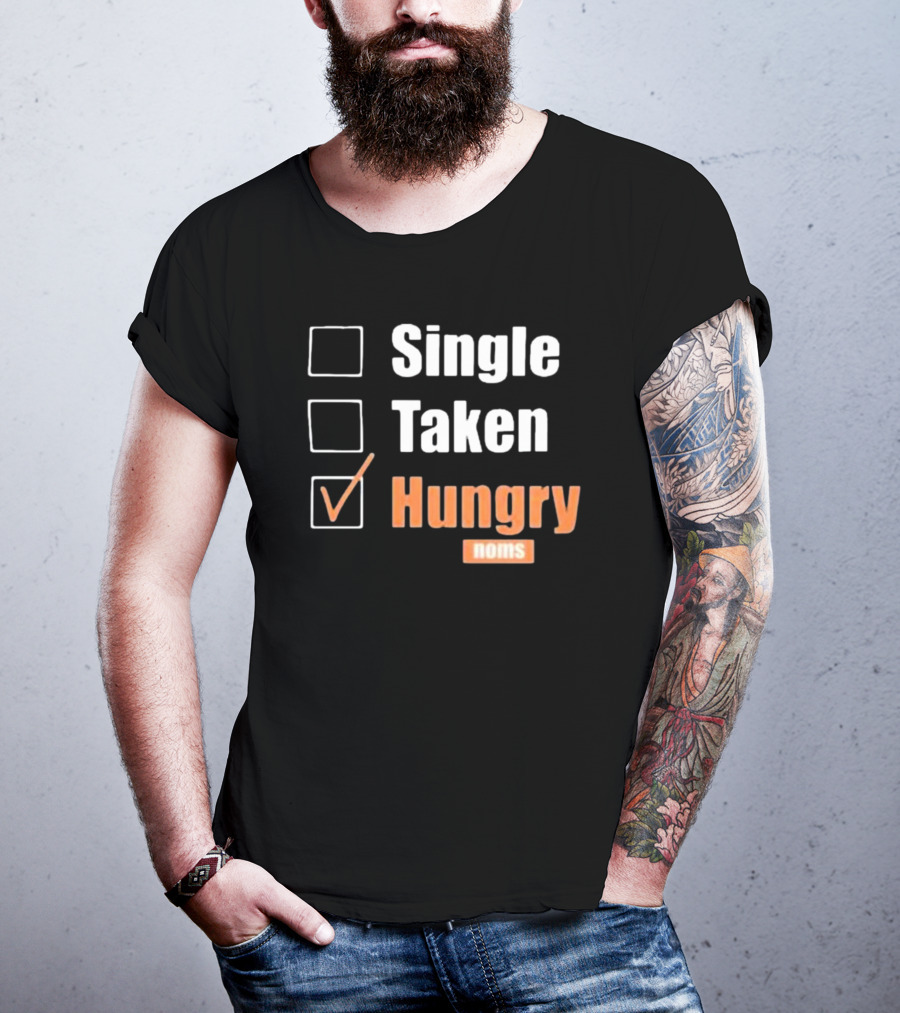 Single Taken Hungry Noms Check Box List T-Shirt