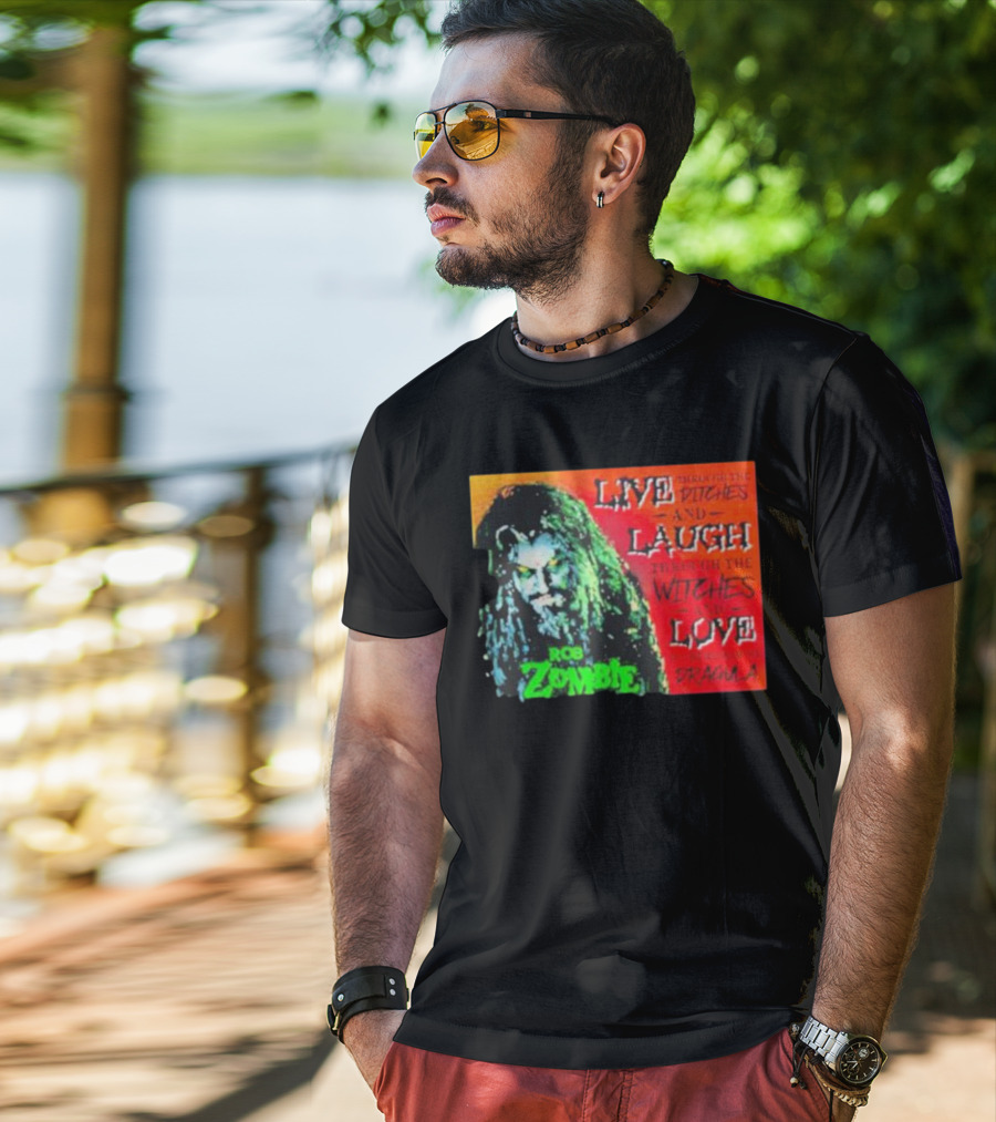Rob Zombie Dragula Live Laugh Love Ditches Witches T-Shirt