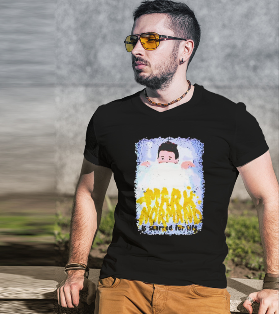 Mark Normand Is Scared For Life T-Shirt