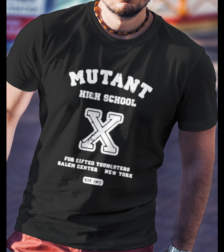 Mutant High School X For Gifted Youngsters Salem Center New York Est. 1963 T-Shirt