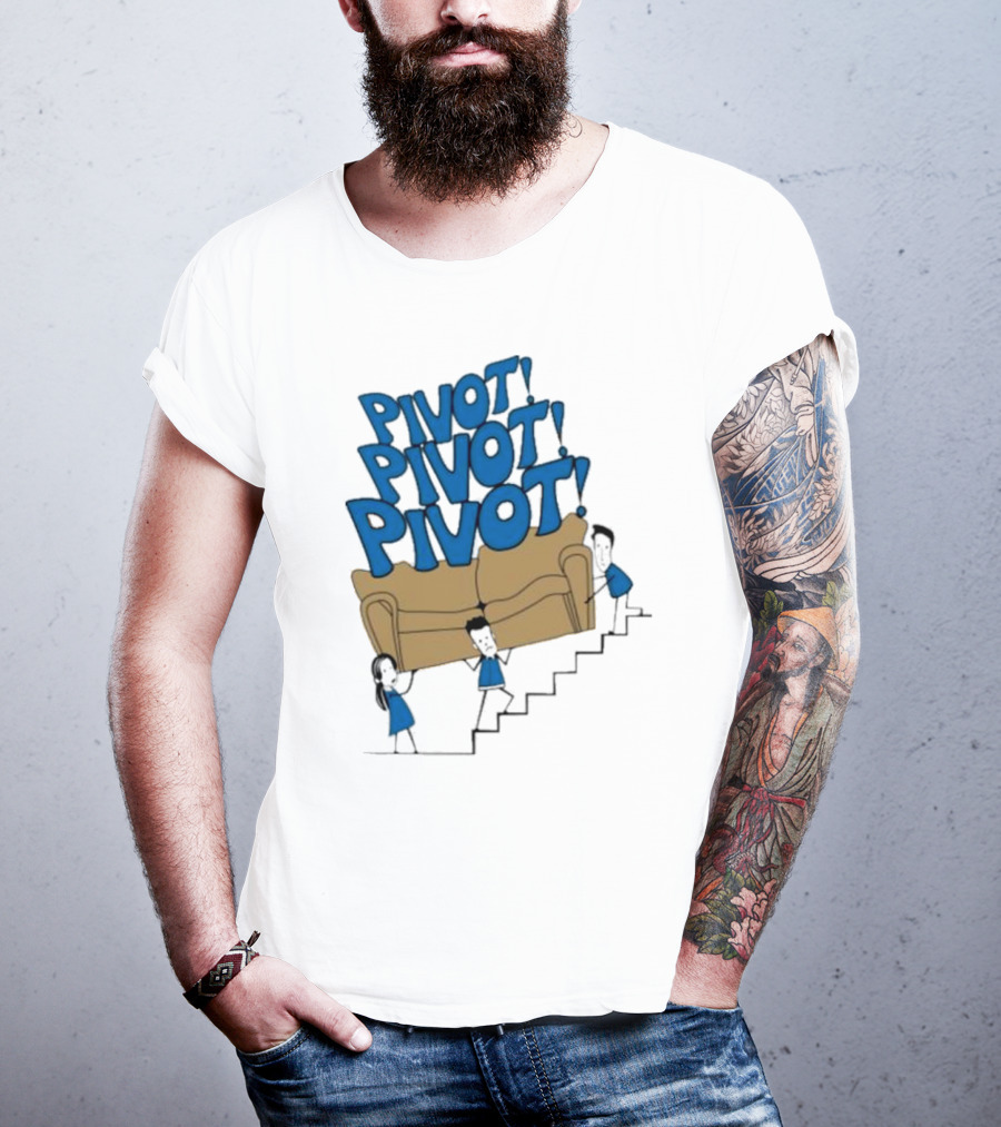 Friends TV Show Pivot Pivot Pivot Couch Stairs T-Shirt