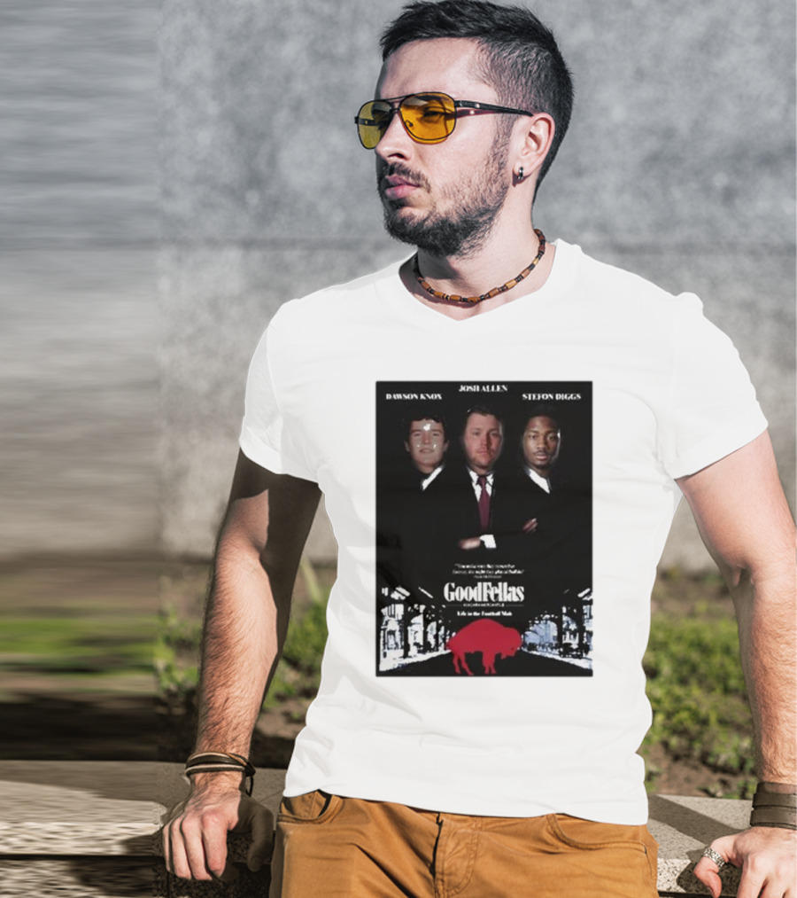 Buffalo Mafia Josh Allen Stefon Diggs Dawson Knox Goodfellas NFL Football T-Shirt