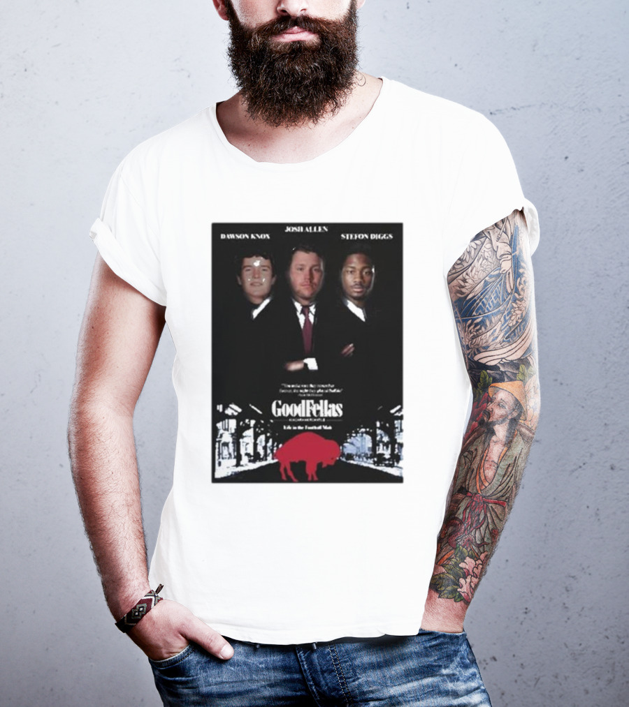 Buffalo Mafia Josh Allen Stefon Diggs Dawson Knox Goodfellas NFL Football T-Shirt