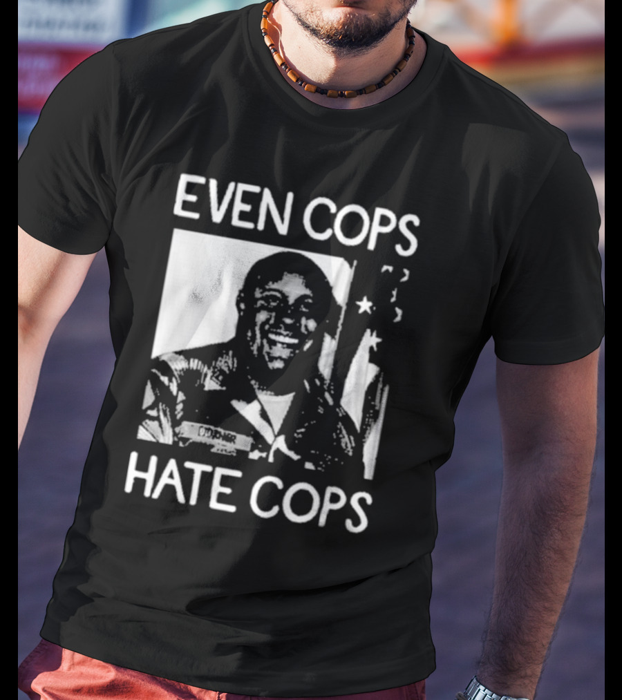 Even Cops Hate Cops Christopher Dorner American Flag T-Shirt