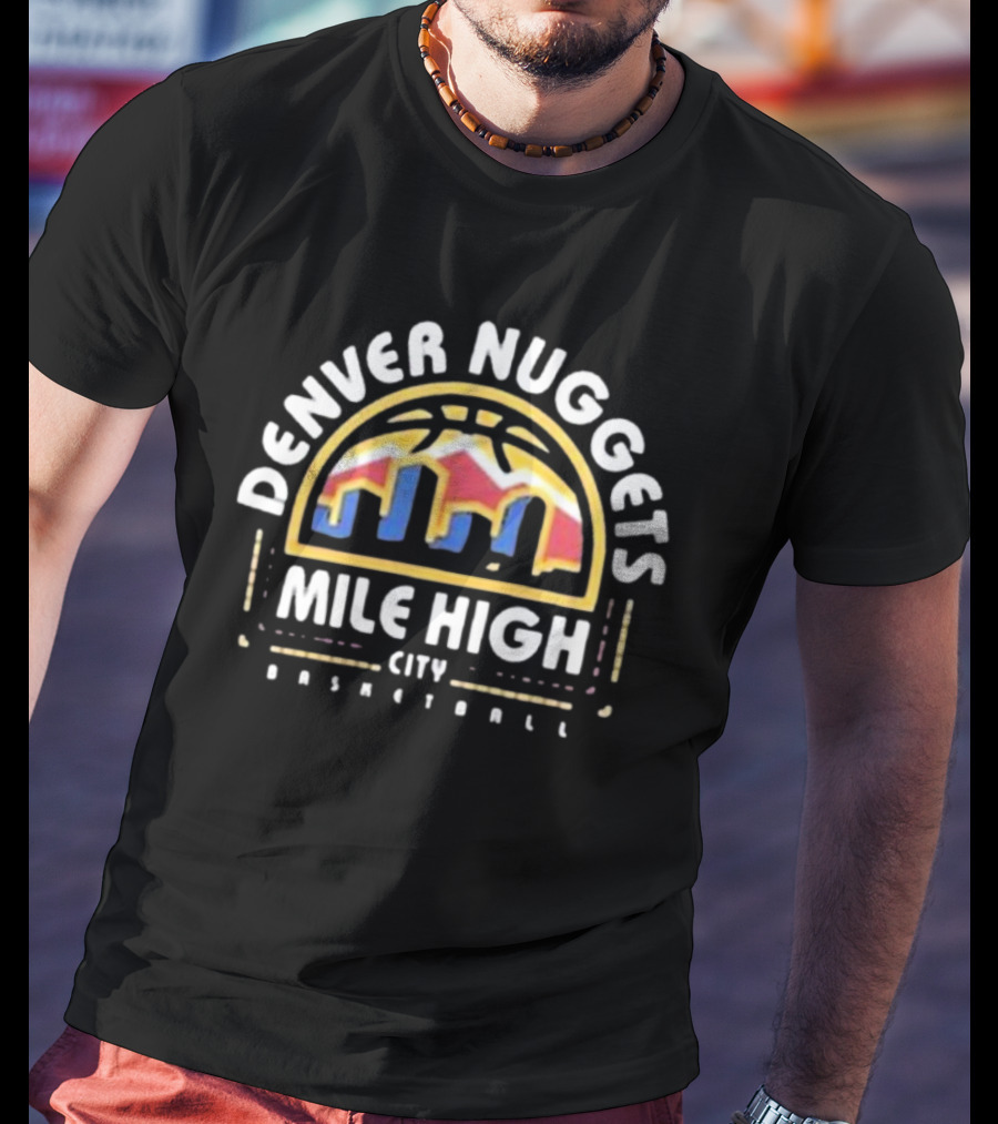Denver Nuggets Mile High City Basketball Skyline T-Shirt