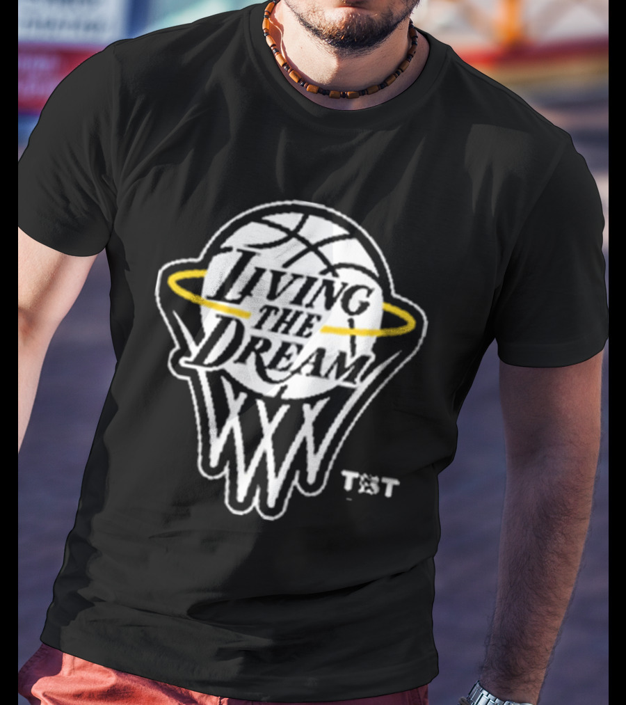 Living The Dream TBT Basketball Tournament T-Shirt