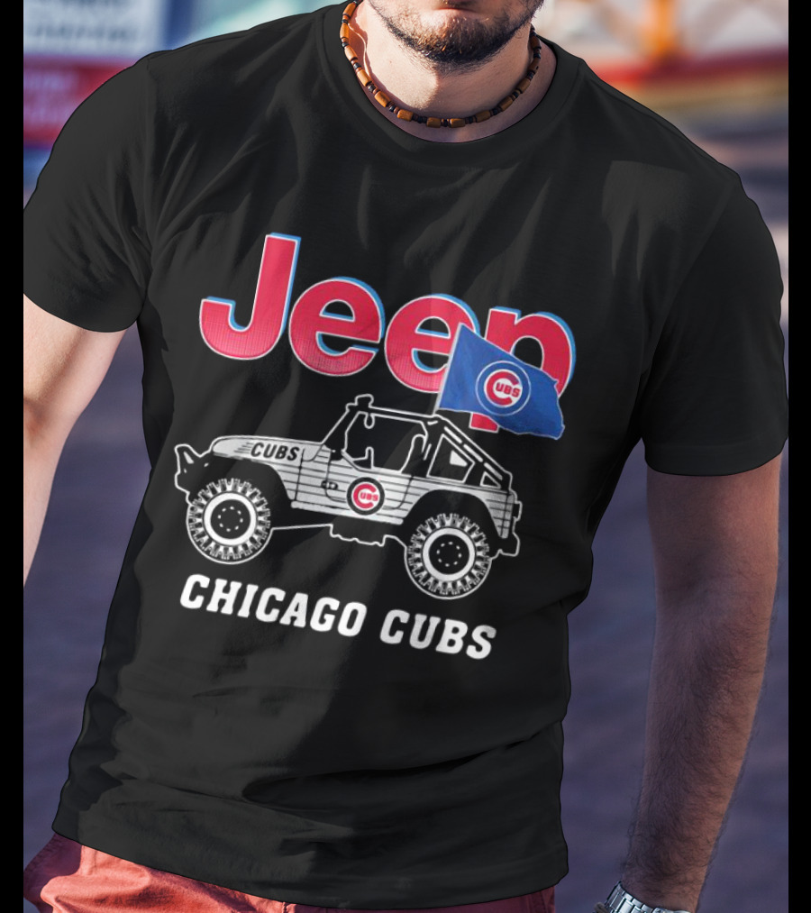 Jeep Chicago Cubs Flag With Cubs Logo On Jeep T-Shirt