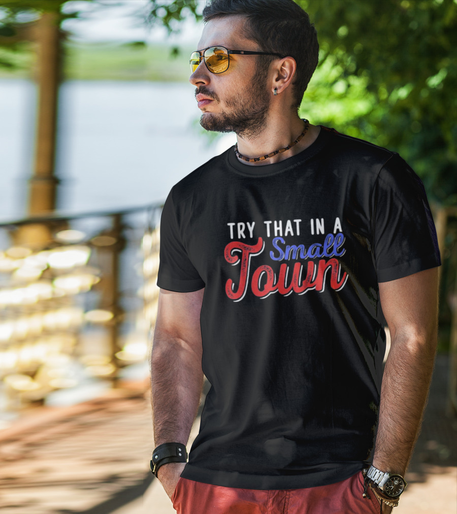 Jason Aldean Try That In A Small Town Controversy T-Shirt