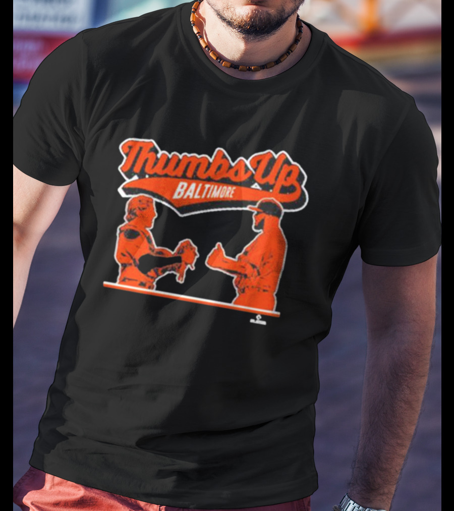 Thumbs Up Baltimore Adley Rutschman Félix Bautista T-Shirt
