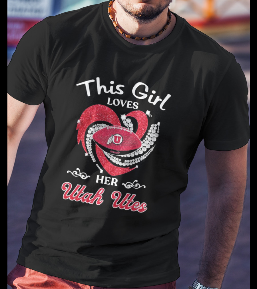 This Girl Loves Her Utah Utes Football Heart T-Shirt