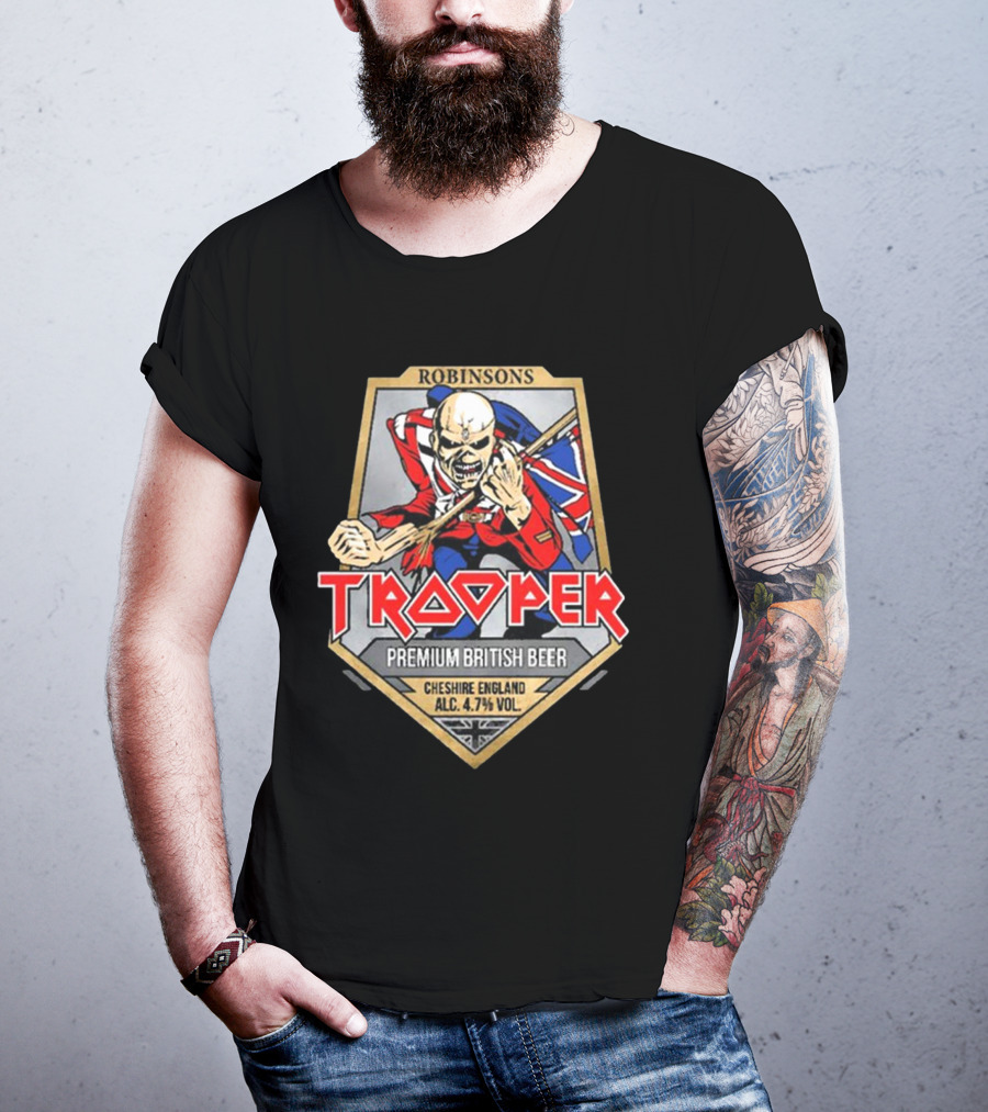 Robinsons Trooper Premium British Beer Cheshire England 4.7% Vol T-Shirt
