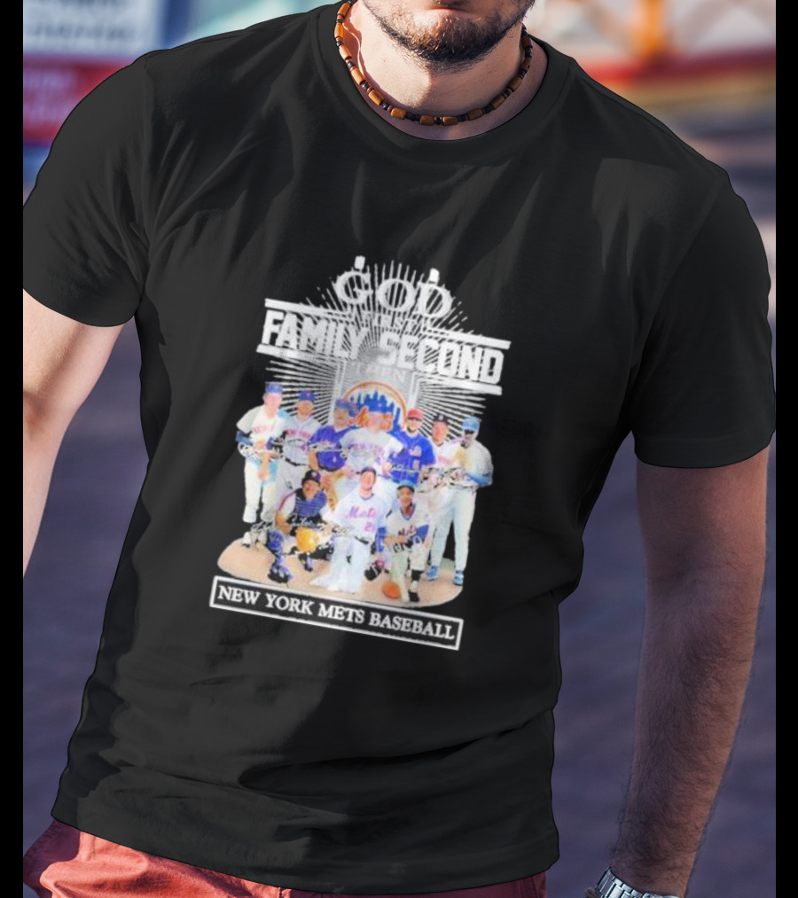 God First Family Second Then New York Mets Baseball Players Signatures T-Shirt