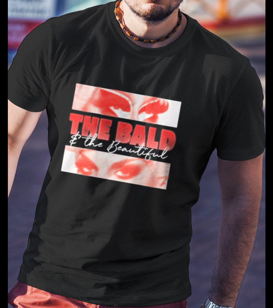 Obsessed With The Bald And The Beautiful Eyes T-Shirt