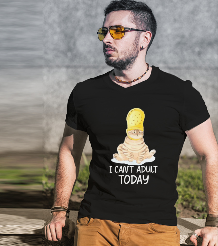 Cat Wearing Yellow Crocs I Can’t Adult Today T-Shirt