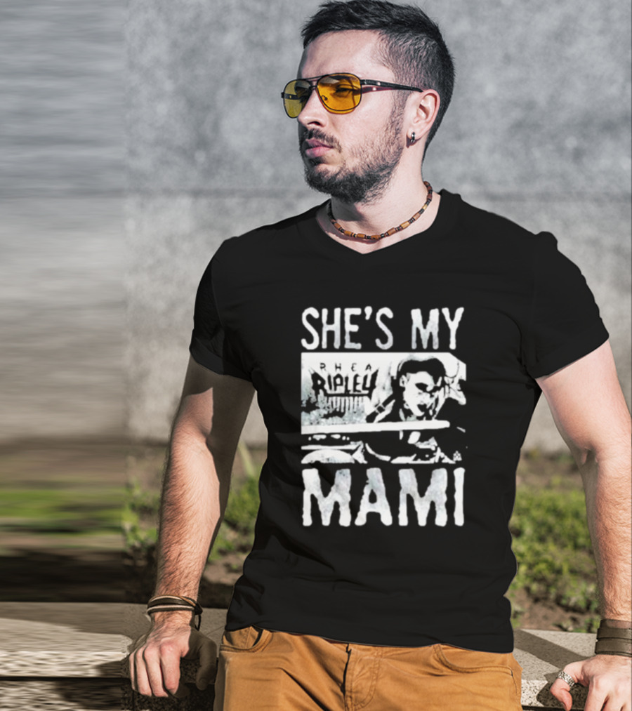 She's My Rhea Ripley Mami T-Shirt