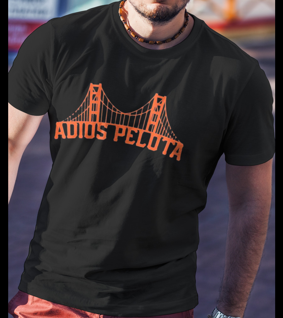 Adios Pelota Golden Gate Bridge Baseball San Francisco T-Shirt