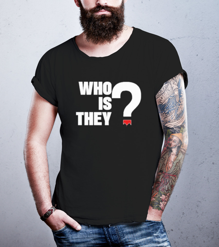 Who Is They Red Bookmark Question Mark T-Shirt