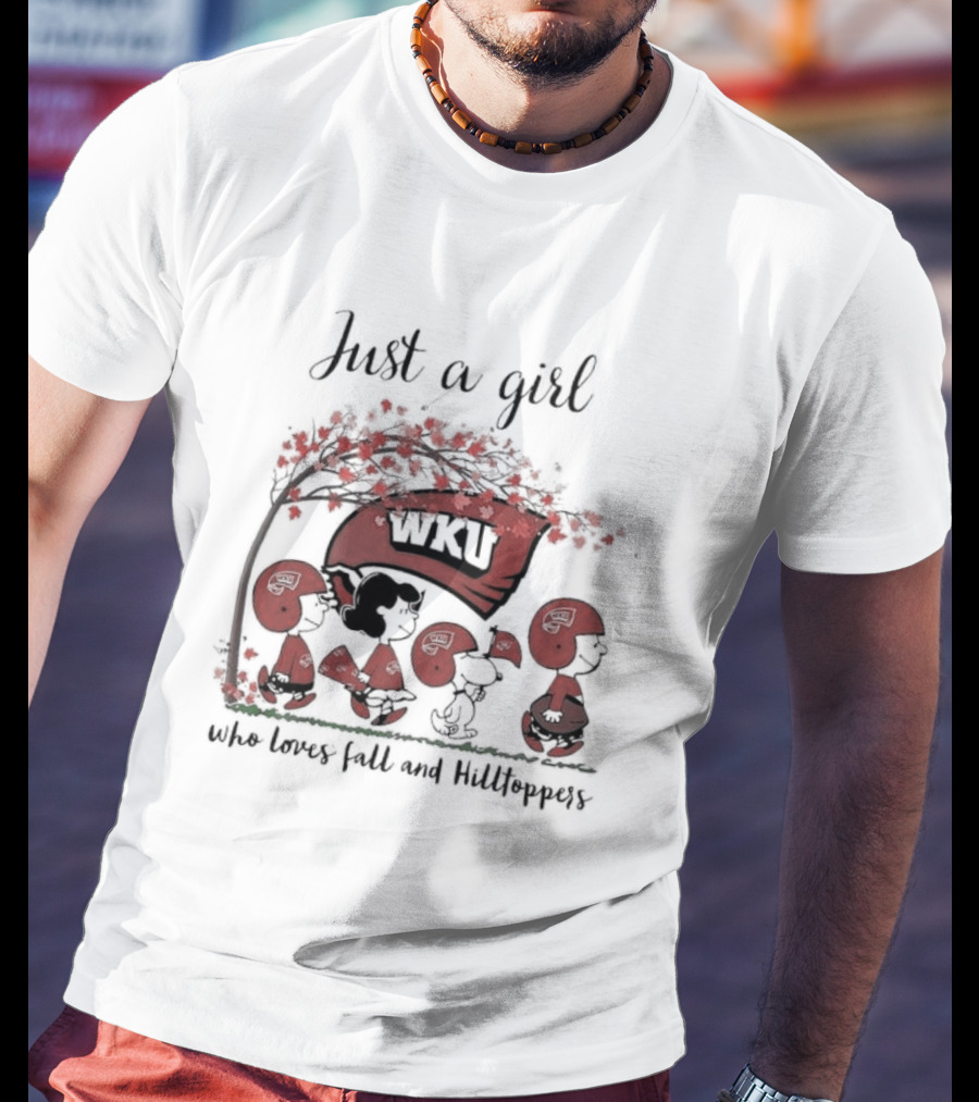 Just A Girl Who Loves Fall WKU Hilltoppers Peanuts T-Shirt