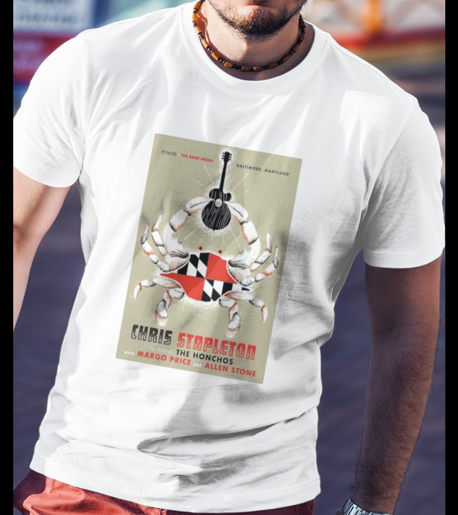 7/15/23 Chris Stapleton Baltimore Maryland Featuring The Honchos With Margo Price And Allen Stone Crab Guitar Art CFO Bank Arena T-Shirt