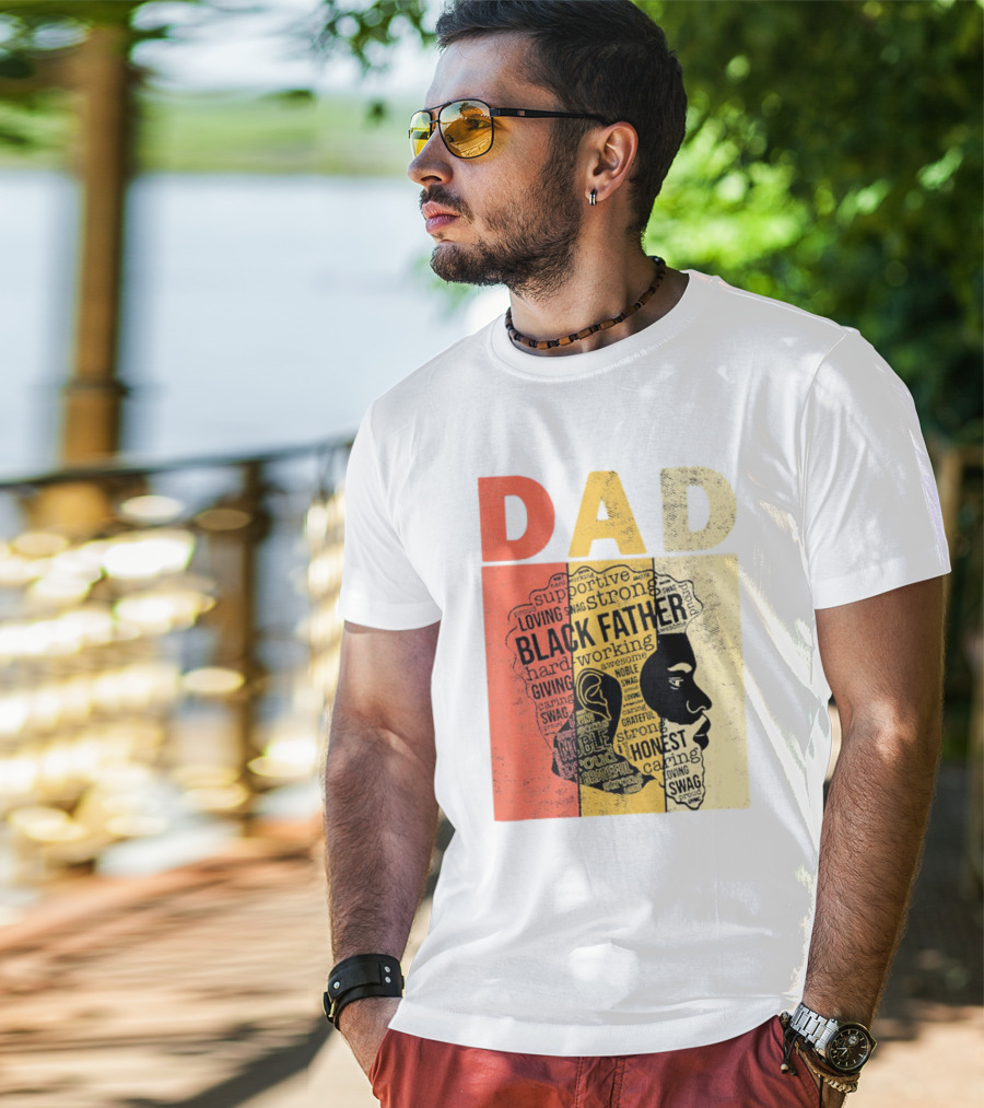 Vintage Black Father Supportive Strong Loving Honest Caring African American Dad T-Shirt