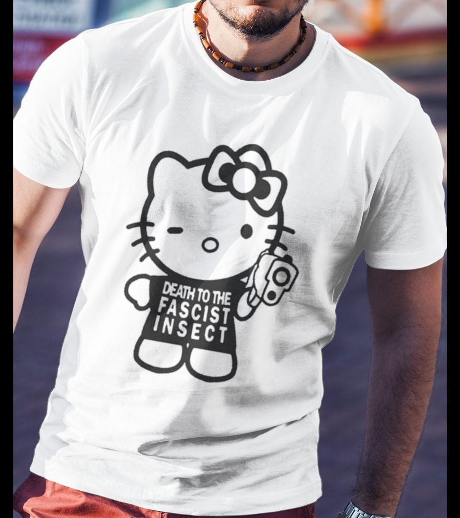 Death To The Fascist Insect Hello Kitty With Gun T-Shirt
