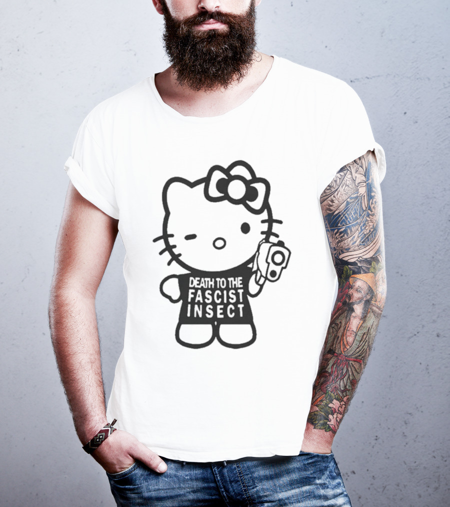 Death To The Fascist Insect Hello Kitty With Gun T-Shirt