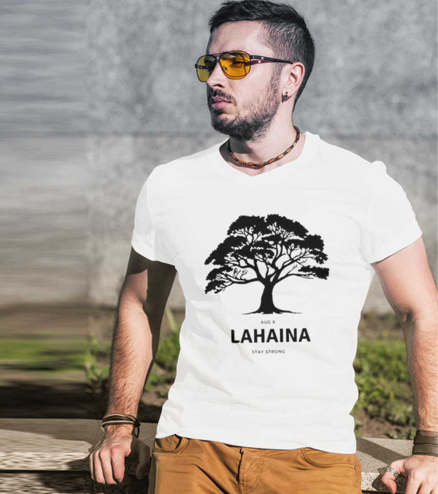 Pray For Maui August 8 Lahaina Stay Strong Tree T-Shirt
