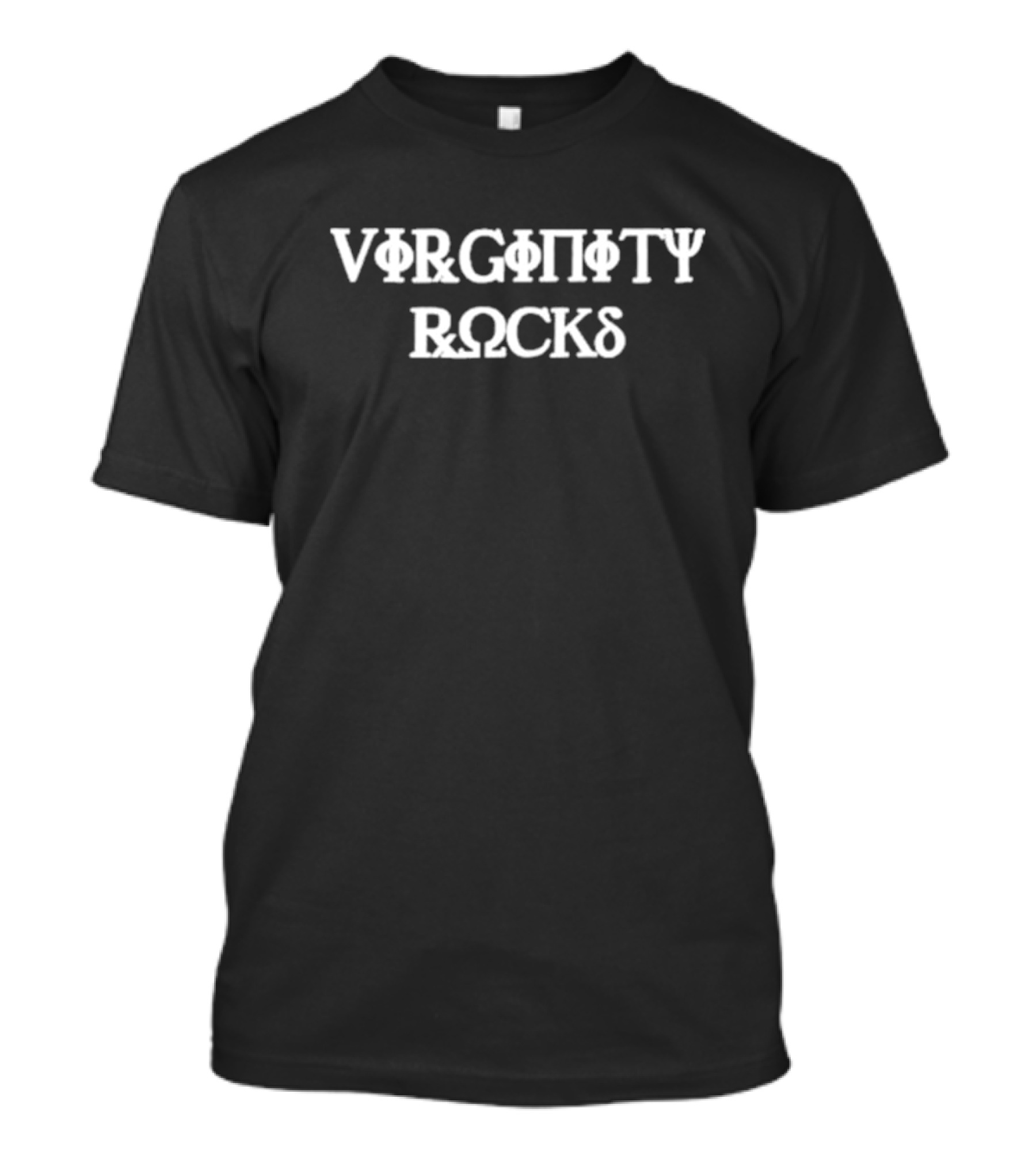 Virginity Rocks Greek Style Font Emblem T-Shirt