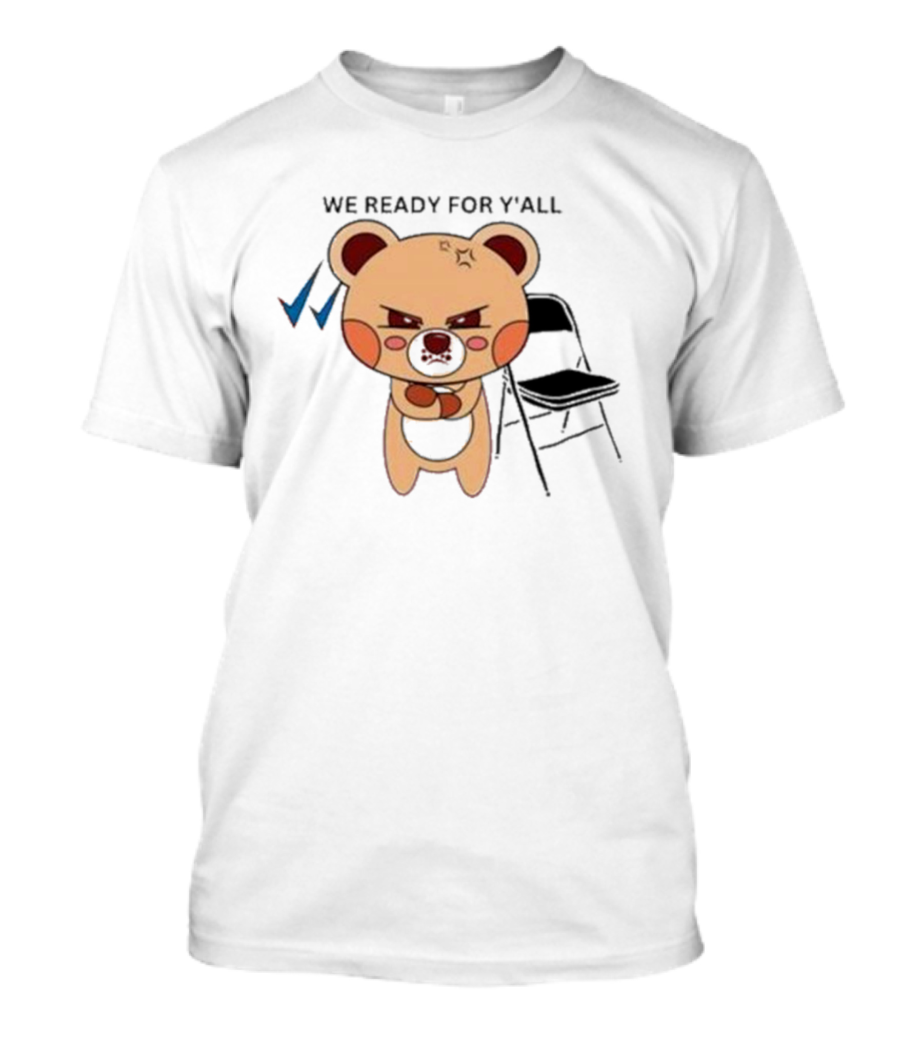 We Ready For Y’all Bear With Boxing Gloves And Black Chair Montgomery T-Shirt