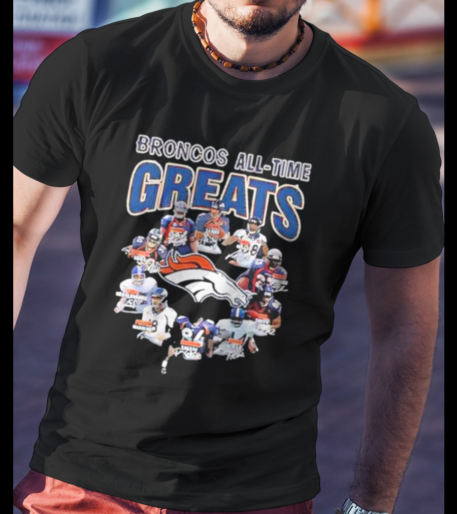 Broncos All-Time Greats Signatures Denver Broncos Legends T-Shirt