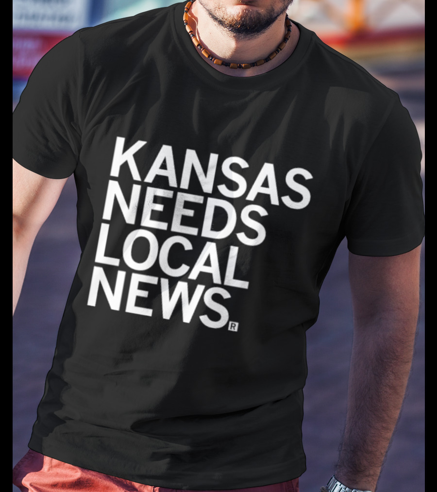 Kansas Needs Local News Defense Fund Support Initiative T-Shirt