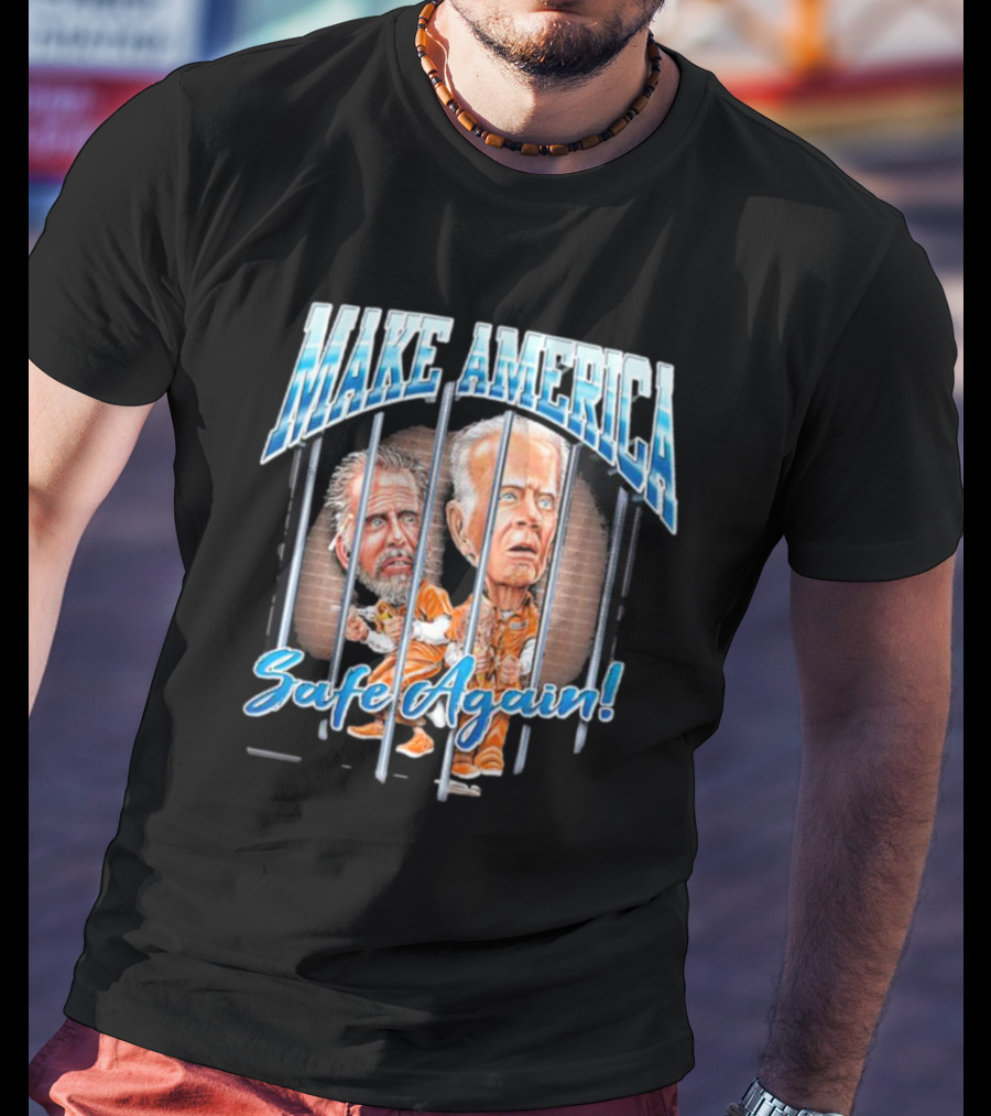 Make America Safe Again Shopdonjr Jail T-Shirt