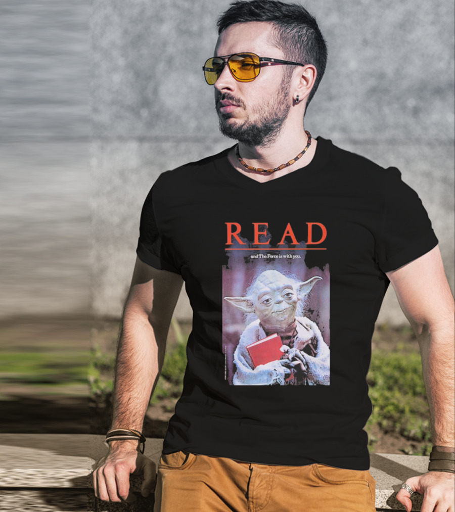 Star Wars Yoda Read And The Force Is With You T-Shirt