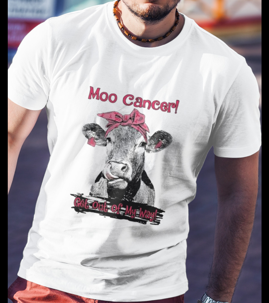 Moo Cancer Get Out Of My Way Pink Bandana Cow T-Shirt