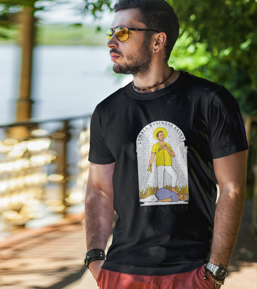 Small Business Saint Dragon Slayer T-Shirt