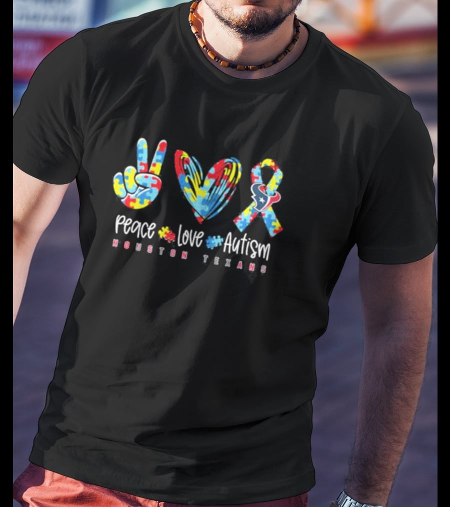 Peace Love Autism Houston Texans NFL T-Shirt