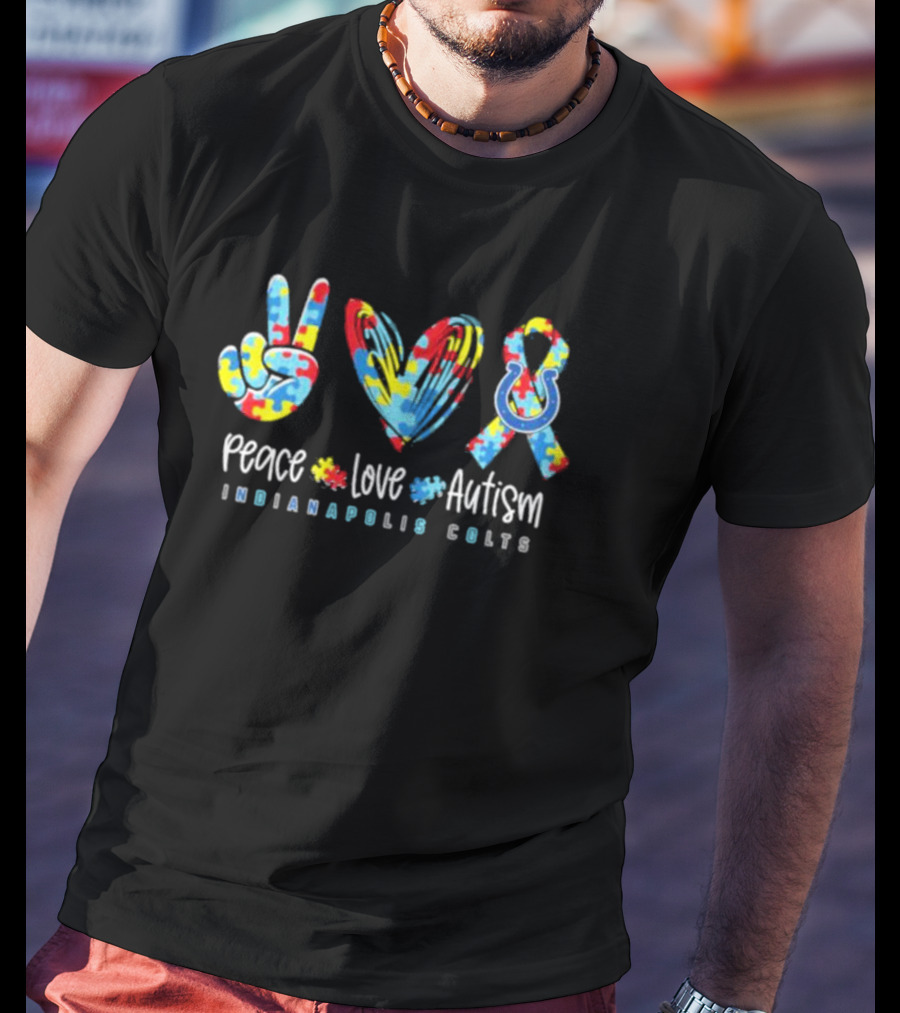 Peace Love Autism Indianapolis Colts T-Shirt