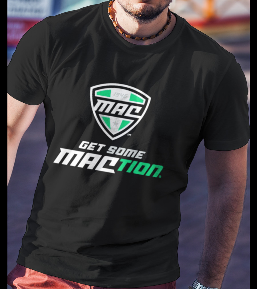 MAC 1946 Logo Get Some MACtion American Conference T-Shirt