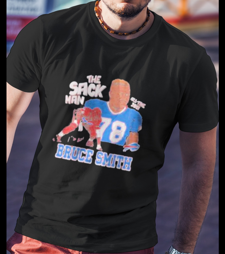 Bruce Smith The Sack Man 78 Buffalo Bills All-Time 200 T-Shirt