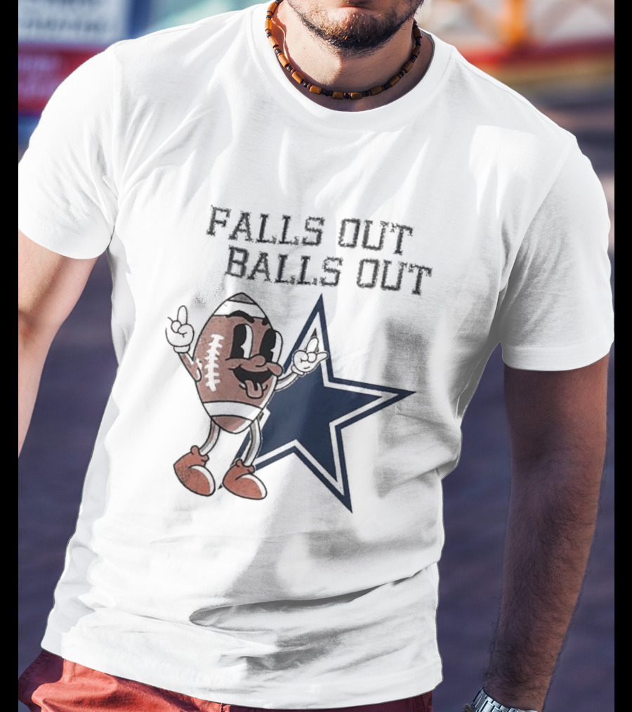 Falls Out Balls Out Football Star T-Shirt