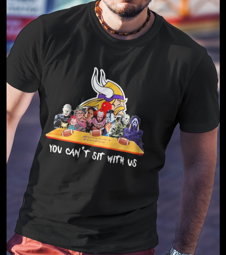 Minnesota Vikings Horror Characters You Can't Sit With Us T-Shirt